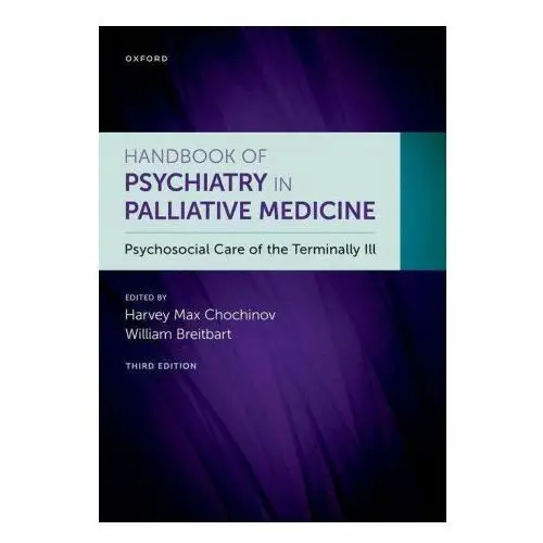 Handbook of Psychiatry in Palliative Medicine 3rd edition