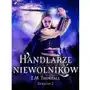 Handlarze niewolników Sklep on-line