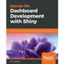 Hands-On Dashboard Development with Shiny Sklep on-line