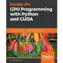 Hands-On GPU Programming with Python and CUDA Sklep on-line