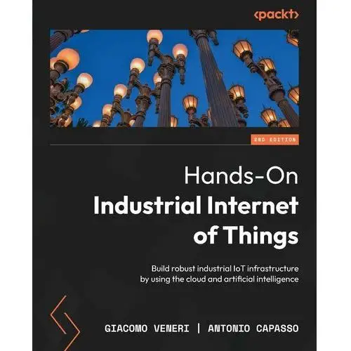 Hands-On Industrial Internet of Things