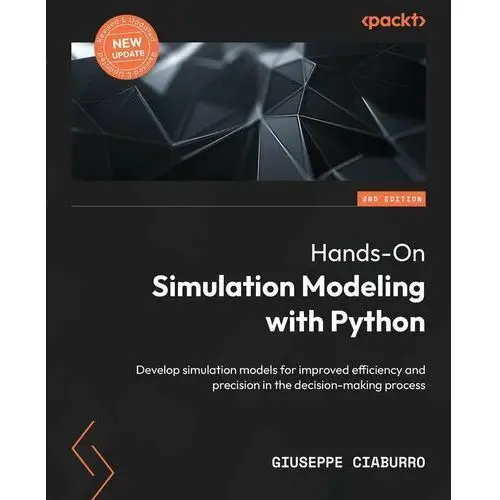 Hands-On Simulation Modeling with Python