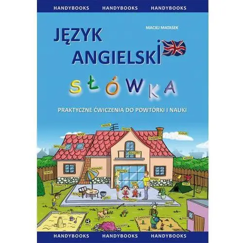 Język angielski - słówka - praktyczne ćwiczenia do powtórki i nauki