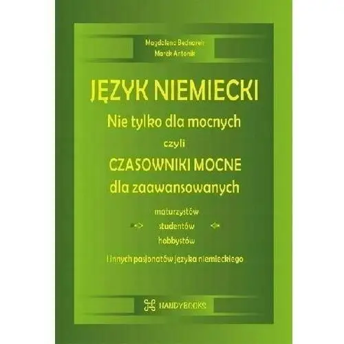 Język niemiecki. nie tylko dla mocnych, czyli