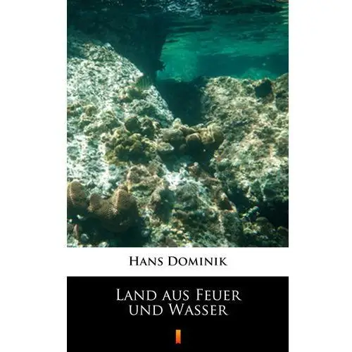 Land aus feuer und wasser