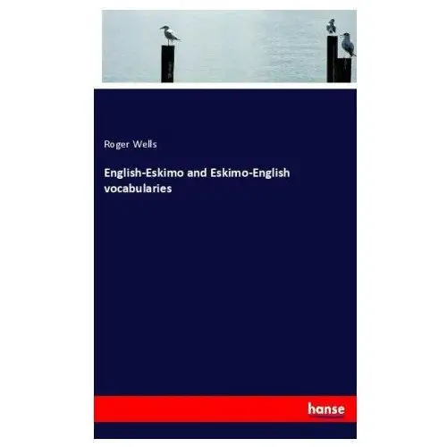 English-eskimo and eskimo-english vocabularies Hansebooks