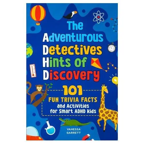 Happy reads hub 101 fun trivia facts and activities for smart adhd kids - the adventurous detectives