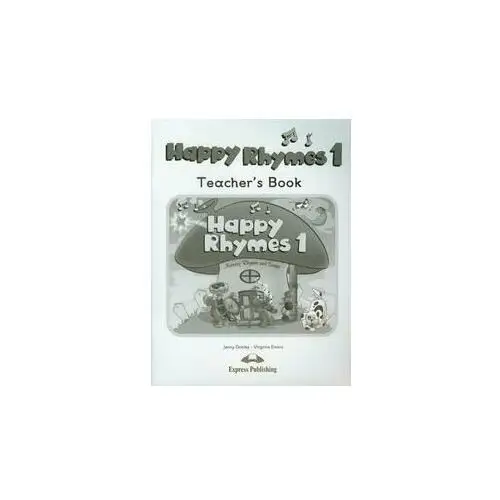 Happy rhymes 1. Teacher's book