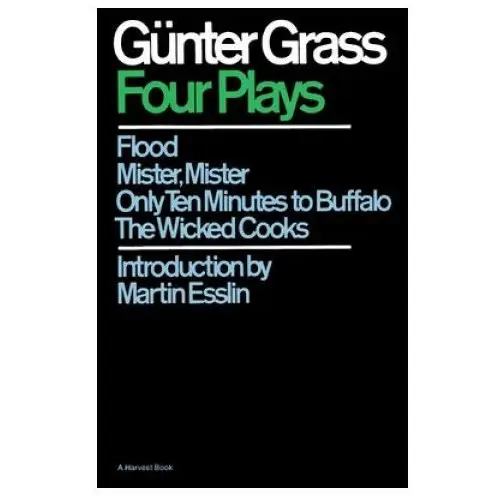 Harcourt brace & co Four plays: flood/mister, mister/only ten minutes to buffalo/the wicked cooks