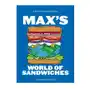 Max's world of sandwiches: a guide to sandwiches from all corners of the globe Hardie grant books Sklep on-line