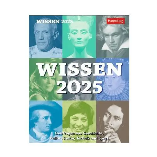 Harenberg Wissen tagesabreißkalender 2025 - quizfragen aus geschichte, politik, kultur, technik und sport