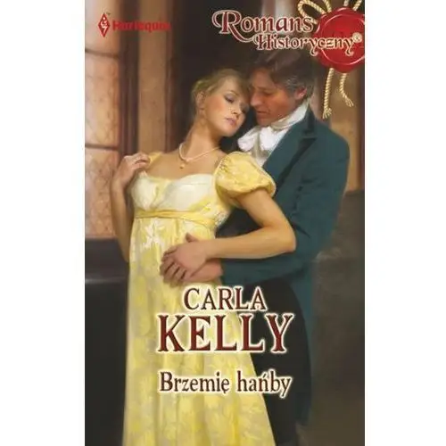 Harlequin Brzemię hańby - carla kelly