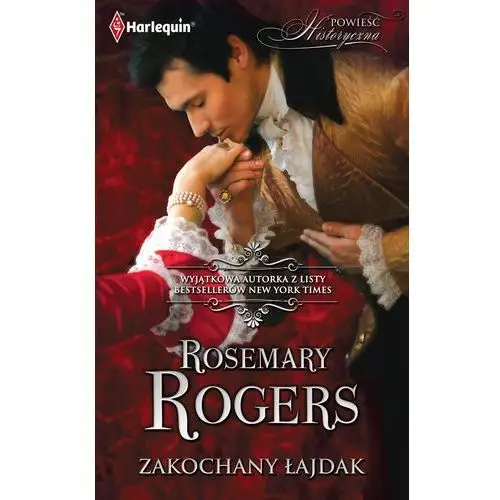 Zakochany łajdak - rosemary rogers Harlequin
