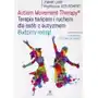 Autism movement therapy terapia tańcem i ruchem dla osób z autyzmem budzimy mózg! Harmonia Sklep on-line