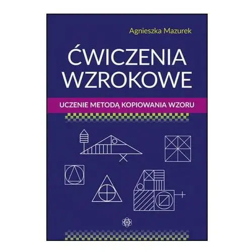 Ćwiczenia wzrokowe uczenie metodą kopiowania wzoru Harmonia