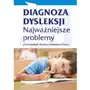 Diagnoza dysleksji Najważniejsze problemy - Grażyna Krasowicz-Kupis Sklep on-line