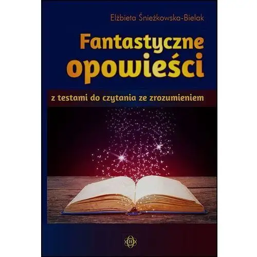 Fantastyczne opowieści z testami