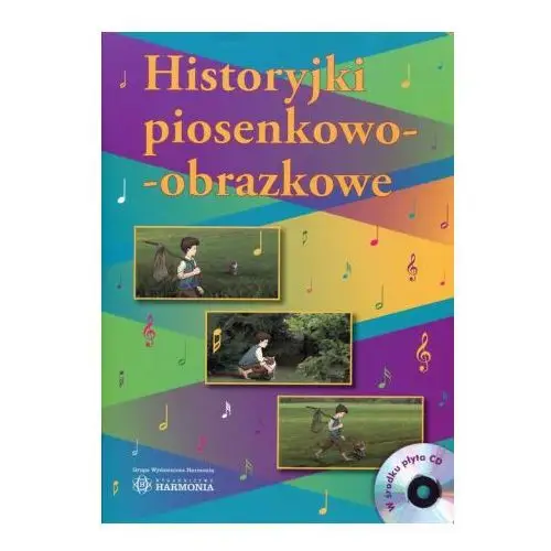 Historyjki piosenkowo-obrazkowe + CD