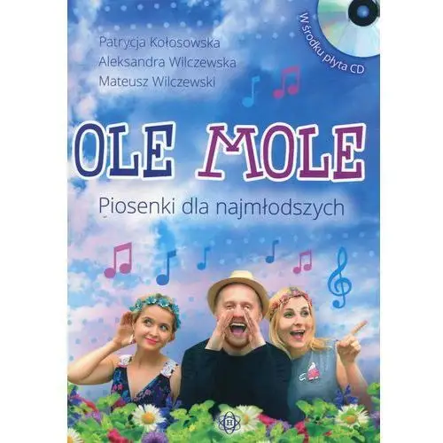 Ole mole piosenki dla najmłodszych + cd Harmonia