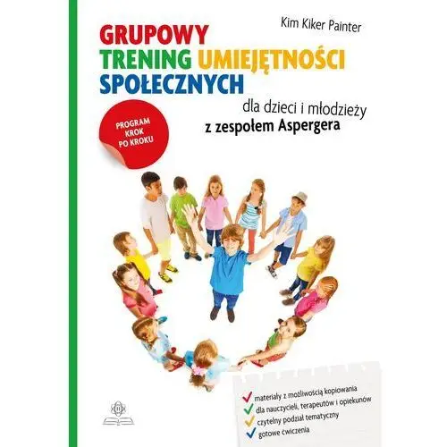 Grupowy trening umiejętności społecznych dla dzieci i młodzieży z zespołem aspergera Harmonia podręczniki