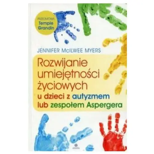 Harmonia Rozwijanie umiejetnosci zyciowych u dzieci z autyzmem lub zespolem aspergera