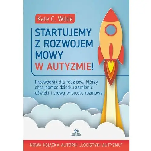 Startujemy z rozwojem mowy w autyzmie