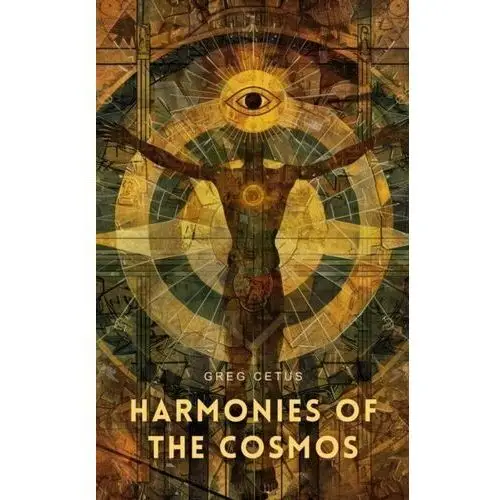 Harmonies of the Cosmos