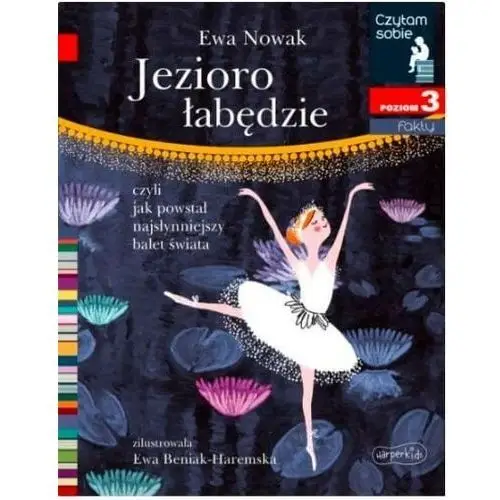 Harper collins książeczka jezioro łabędzie. czytam sobie. poziom 3 2