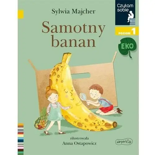 Harper Collins Książeczka Samotny banan. Czytam sobie Eko. Poziom 1, 5_840345