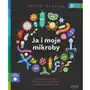 Harper collins polska / harperkids Ja i moje mikroby. akademia mądrego dziecka. chcę wiedzieć Sklep on-line