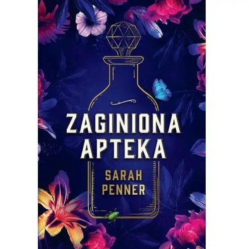 Harper collins polska / harperkids Zaginiona apteka