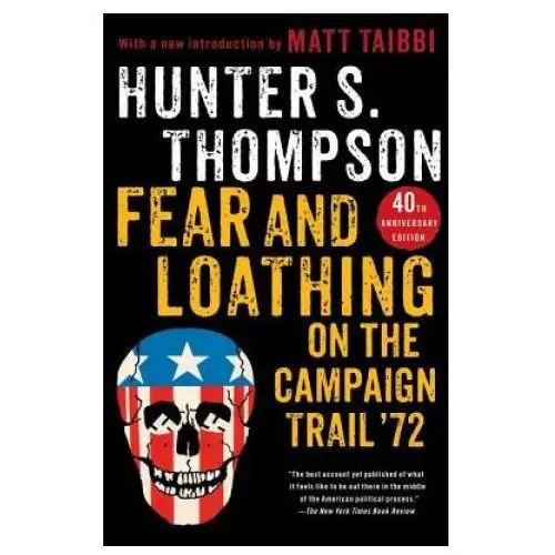 Harper collins publishers Fear and loathing on the campaign trail '72