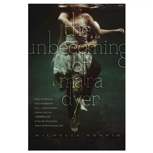 Harper collins publishers The unbecoming of mara dyer