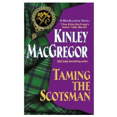 Taming the Scotsman