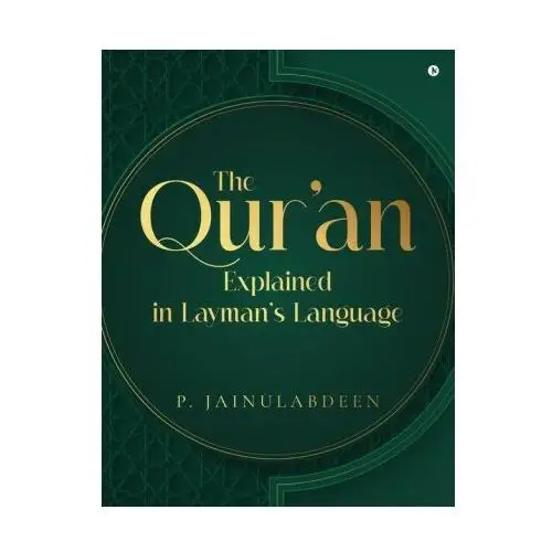 Harpercollins 360 The qur'an explained in layman's language