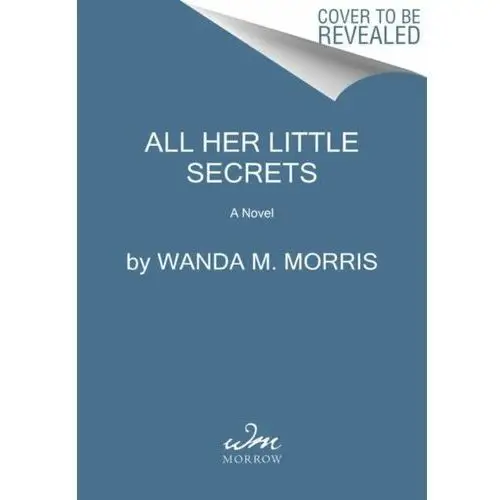 Harpercollins All her little secrets. a novel