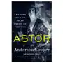 Astor: the rise and fall of an american fortune Harpercollins Sklep on-line