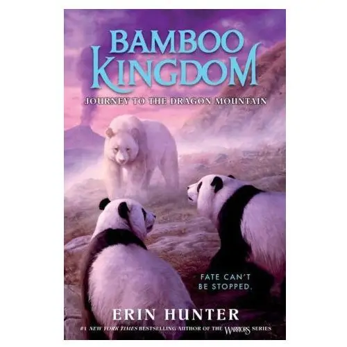 Harpercollins Bamboo kingdom #3: journey to the dragon mountain