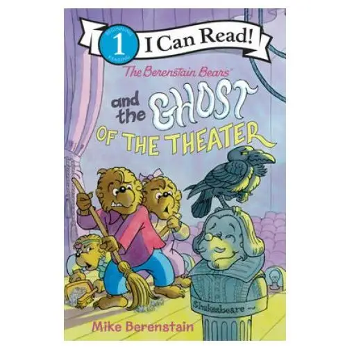 Berenstain bears and the ghost of the theater Harpercollins