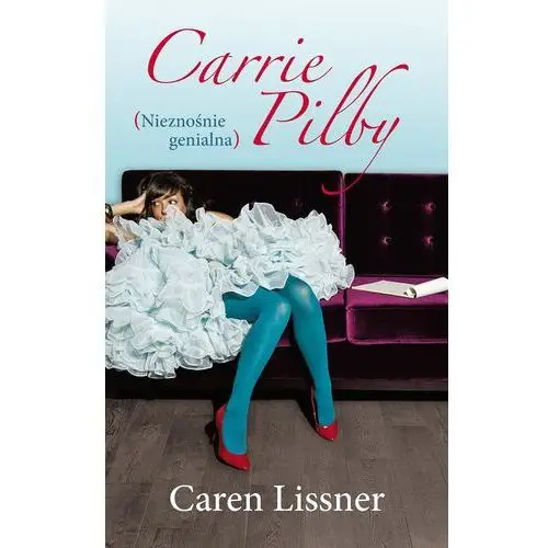 Harpercollins Carrie pilby. nieznośnie genialna