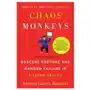 Chaos monkeys: obscene fortune and random failure in silicon valley Harpercollins Sklep on-line