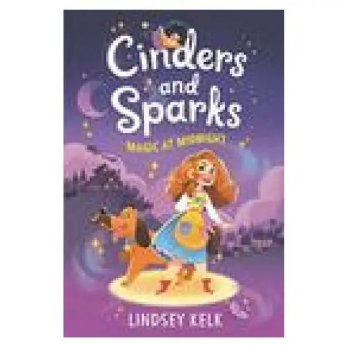 Cinders and sparks #1: magic at midnight Harpercollins