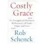 Harpercollins Costly grace: an evangelical minister's rediscovery of faith, hope, and love Sklep on-line