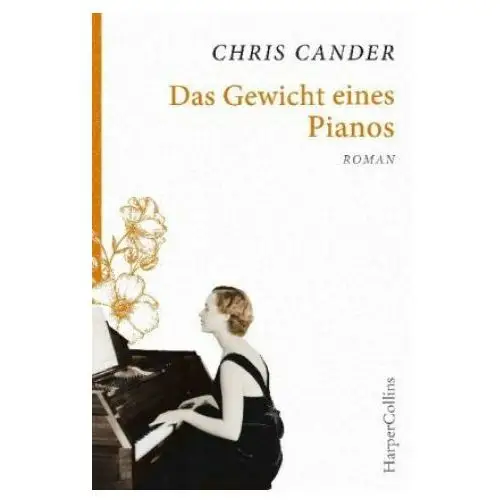 Harpercollins Das gewicht eines pianos