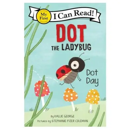 Dot the ladybug: dot day Harpercollins