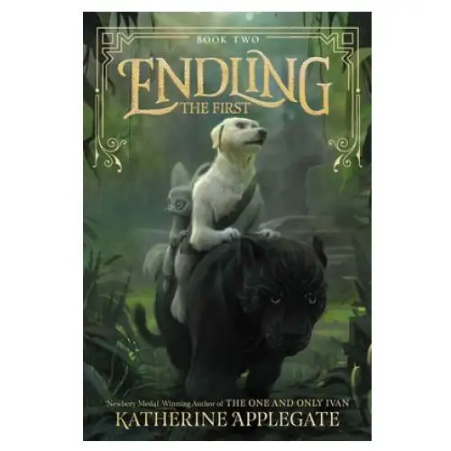 Endling: The First