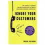 Ignore your customers (and they'll go away) Harpercollins Sklep on-line