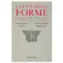 Vita delle forme. filosofia del reincanto Harpercollins italia Sklep on-line