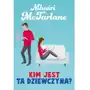 Kim jest ta dziewczyna? Harpercollins Sklep on-line