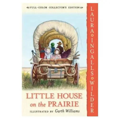 Little house on the prairie: full color edition Harpercollins